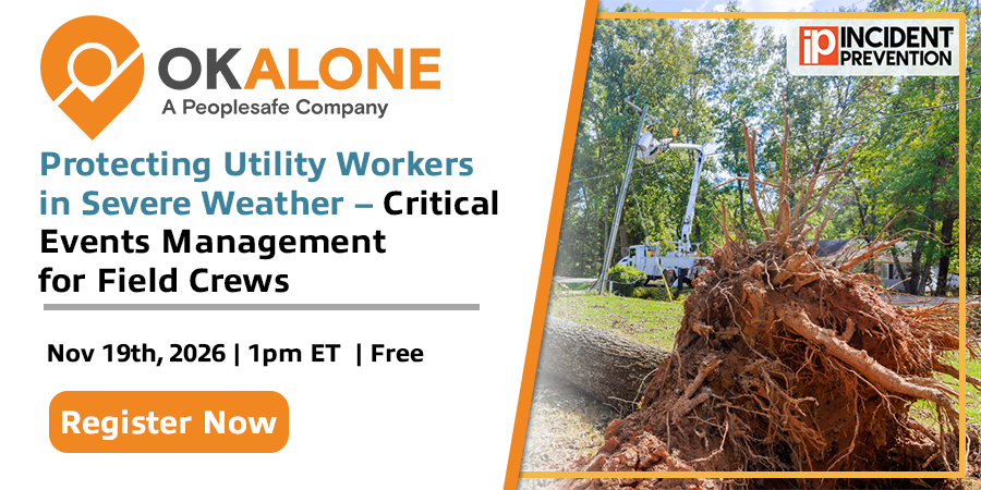 Protecting Utility Workers in Severe Weather – Critical Events Management for Field Crews