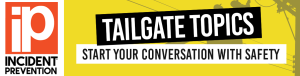 Tailgate Topics Header - Start Your Conversation with Safety